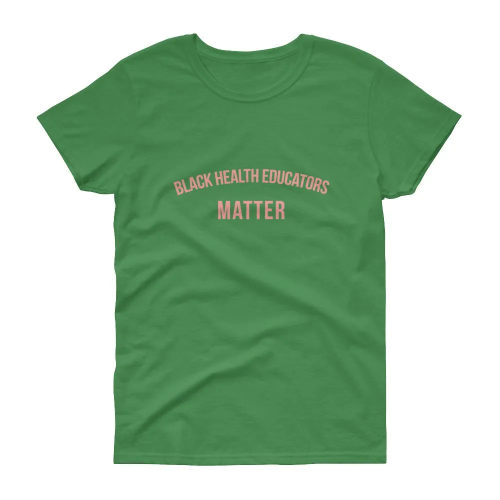 Black Health Educators - Women's short sleeve t-shirt