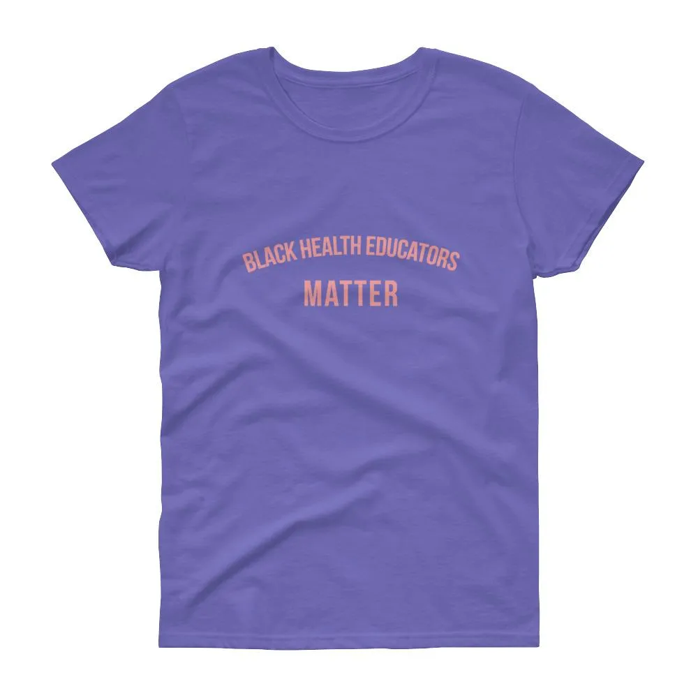 Black Health Educators - Women's short sleeve t-shirt