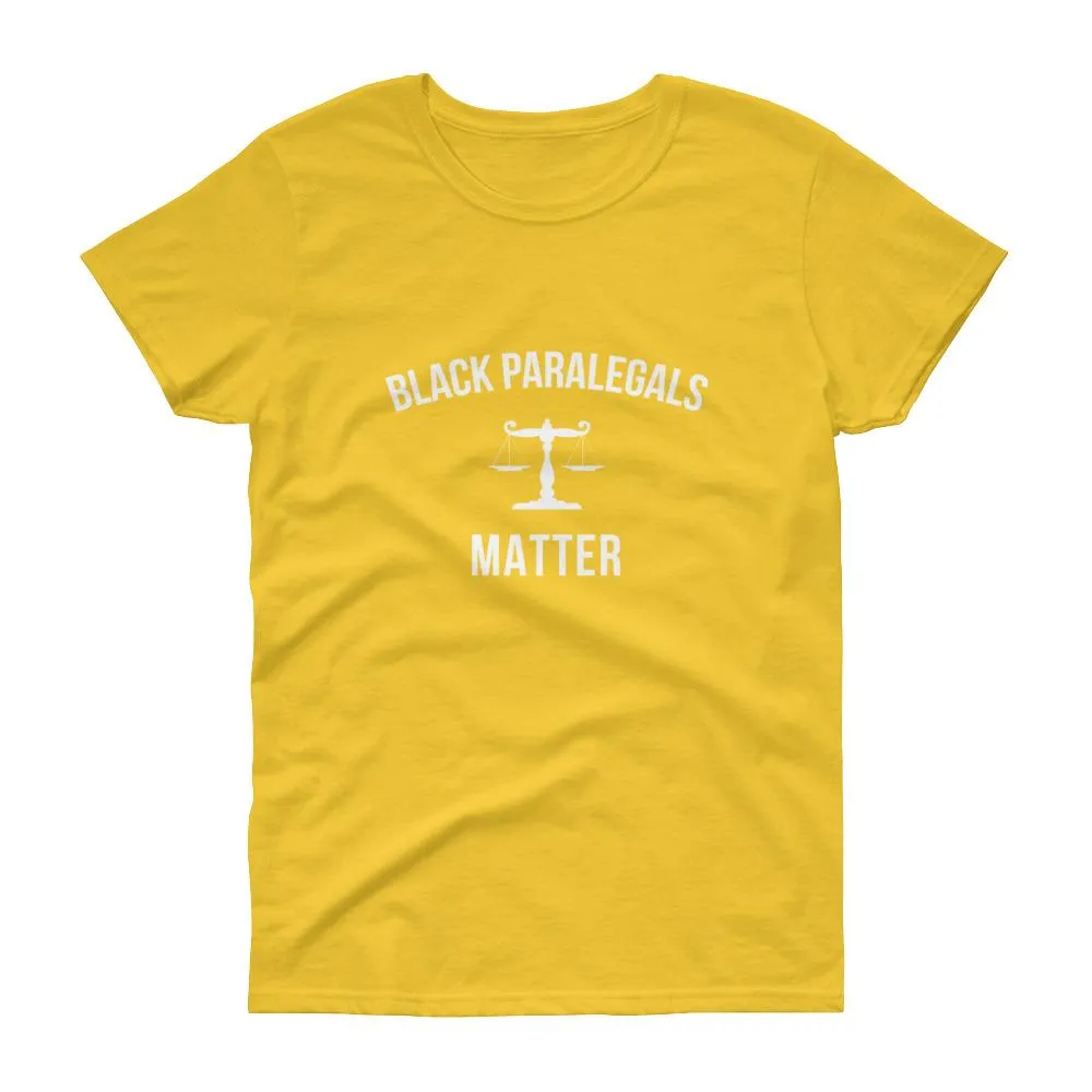 Black Paralegals Matter - Women's short sleeve t-shirt