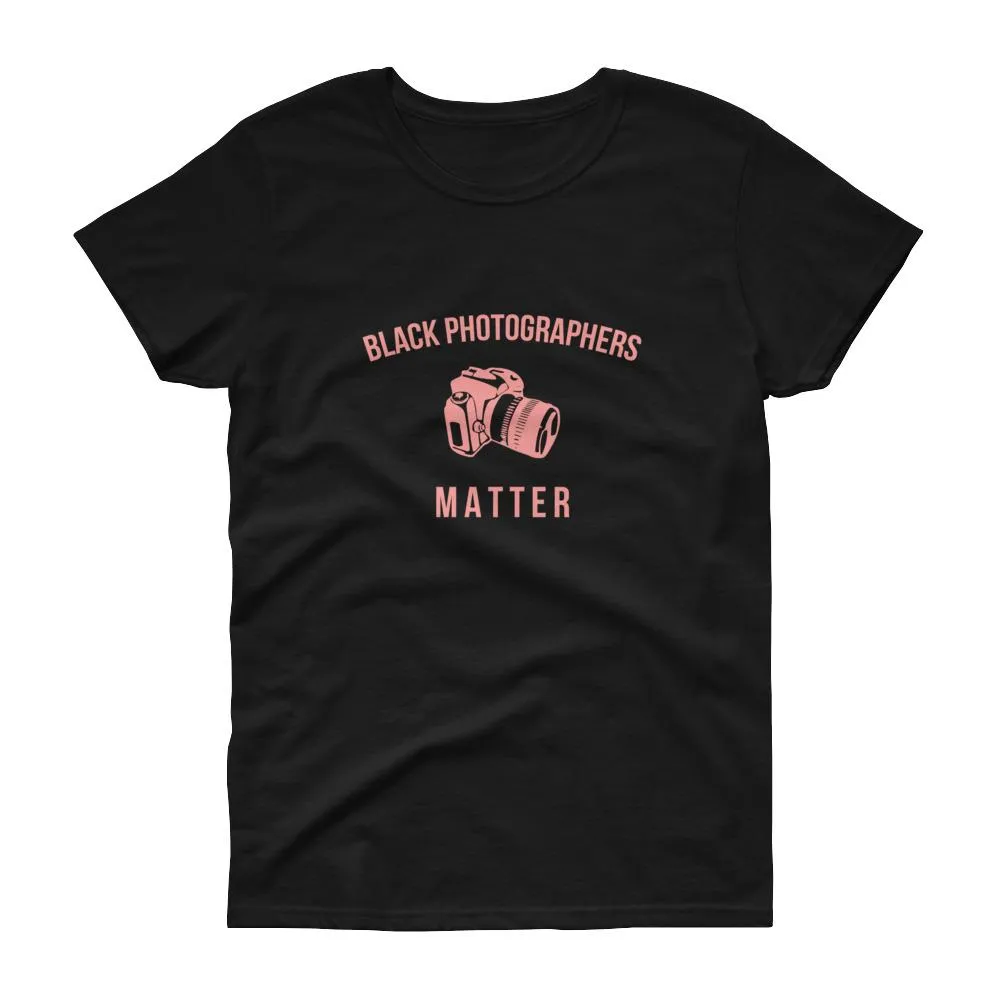 Black Photographers Matter - Women's short sleeve t-shirt