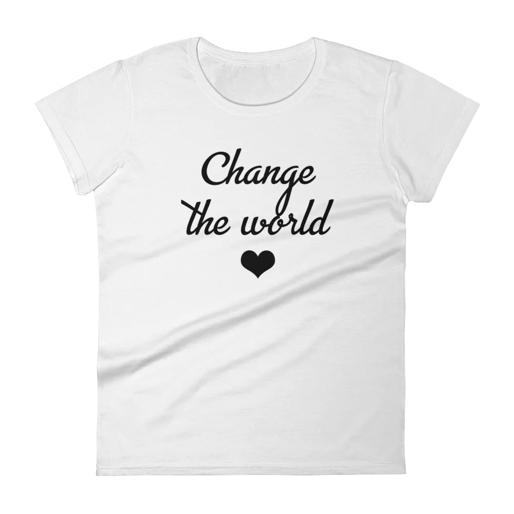 Change The World Women's Tee