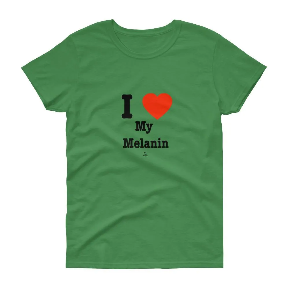 I love (heart) My Melanin - Women's short sleeve t-shirt