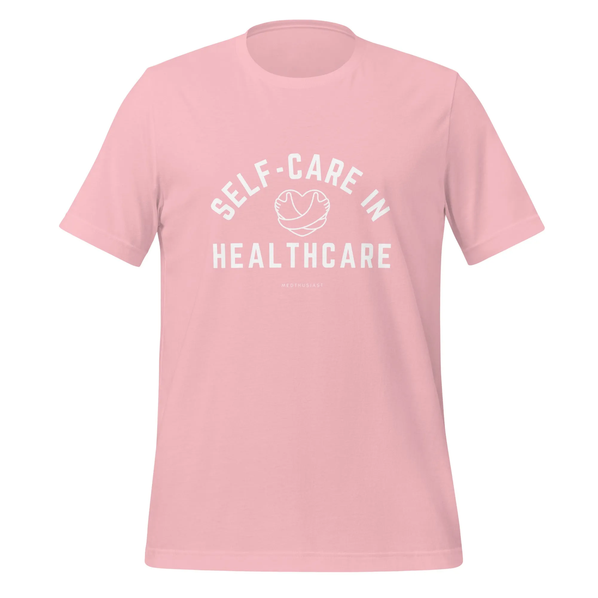 SELF-CARE IN HEALTHCARE TEE